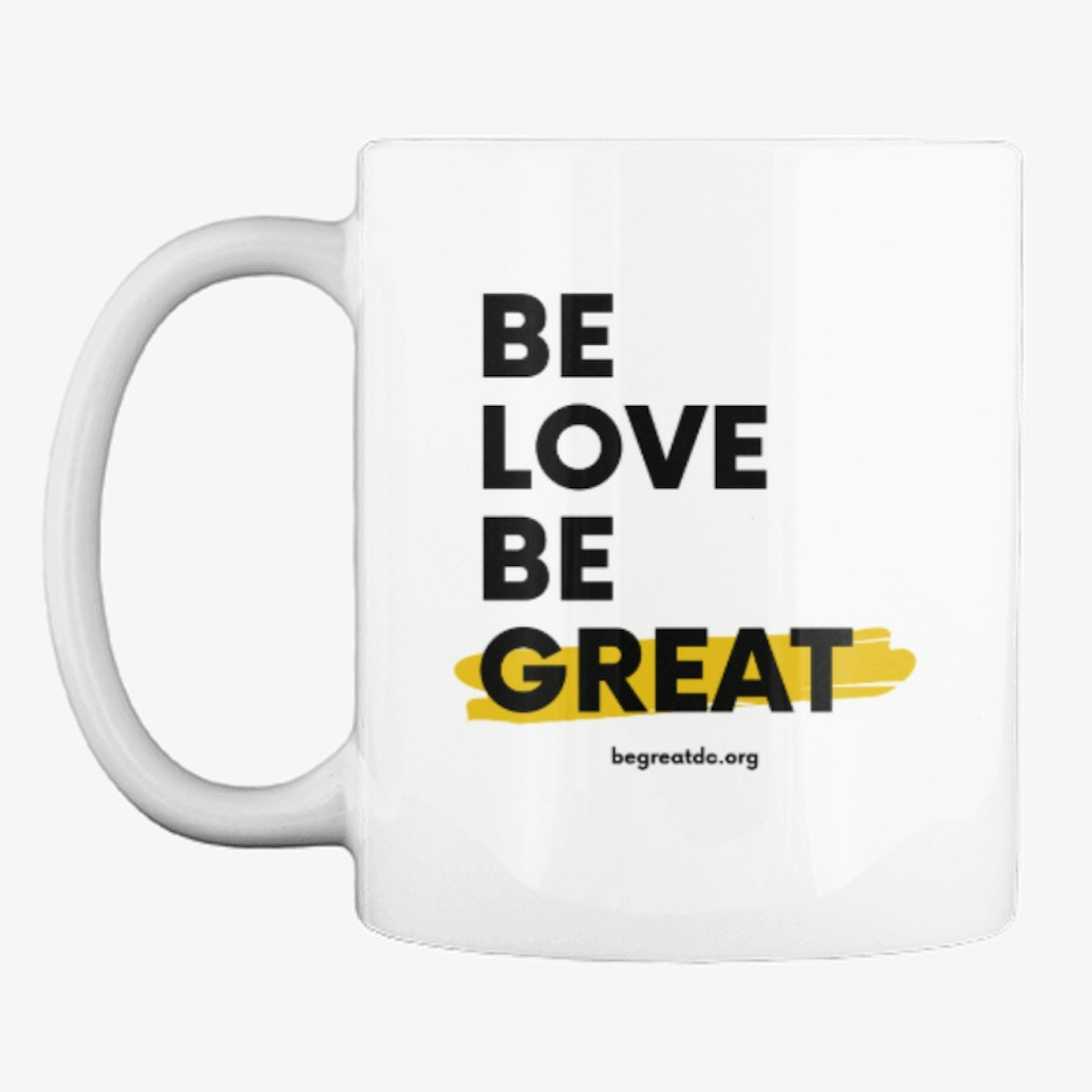 Be Love Coffee Mug